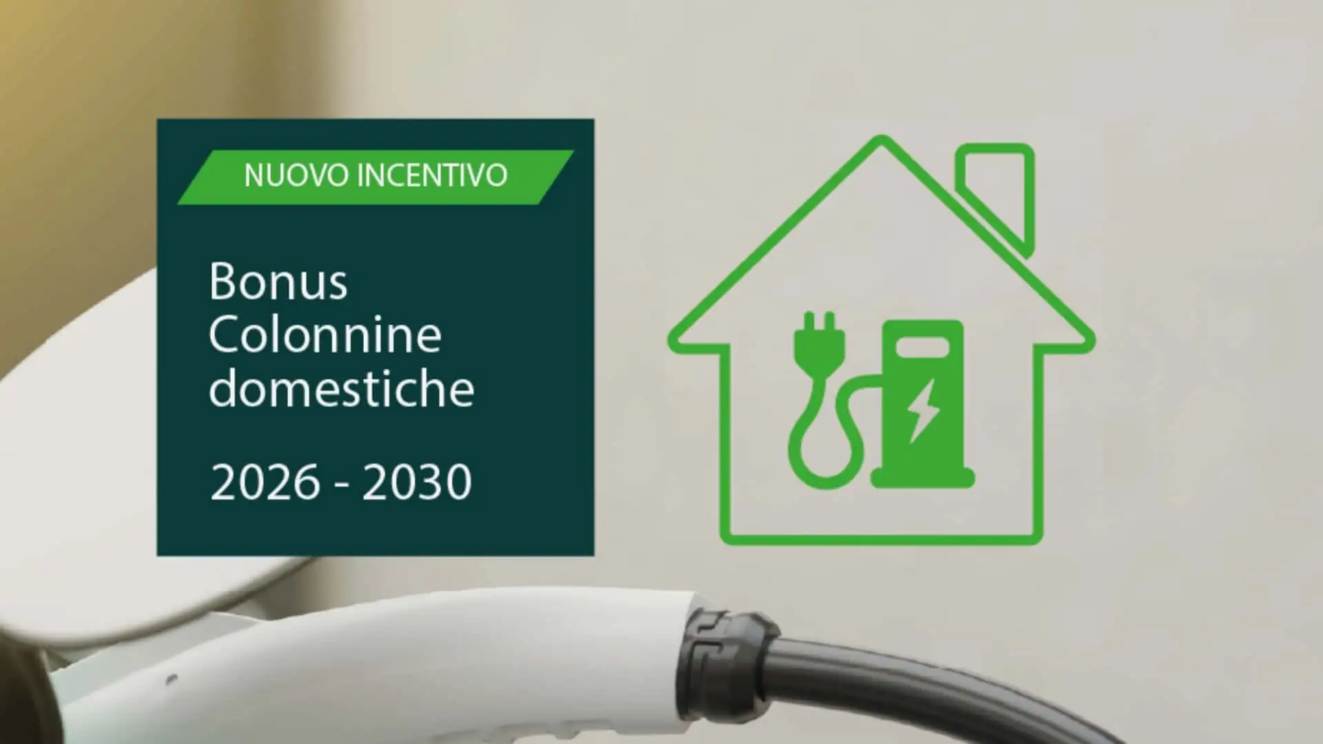 Incentivi per colonnine di ricarica fino al 2026: contributi fino a 1.500 euro per veicoli elettrici