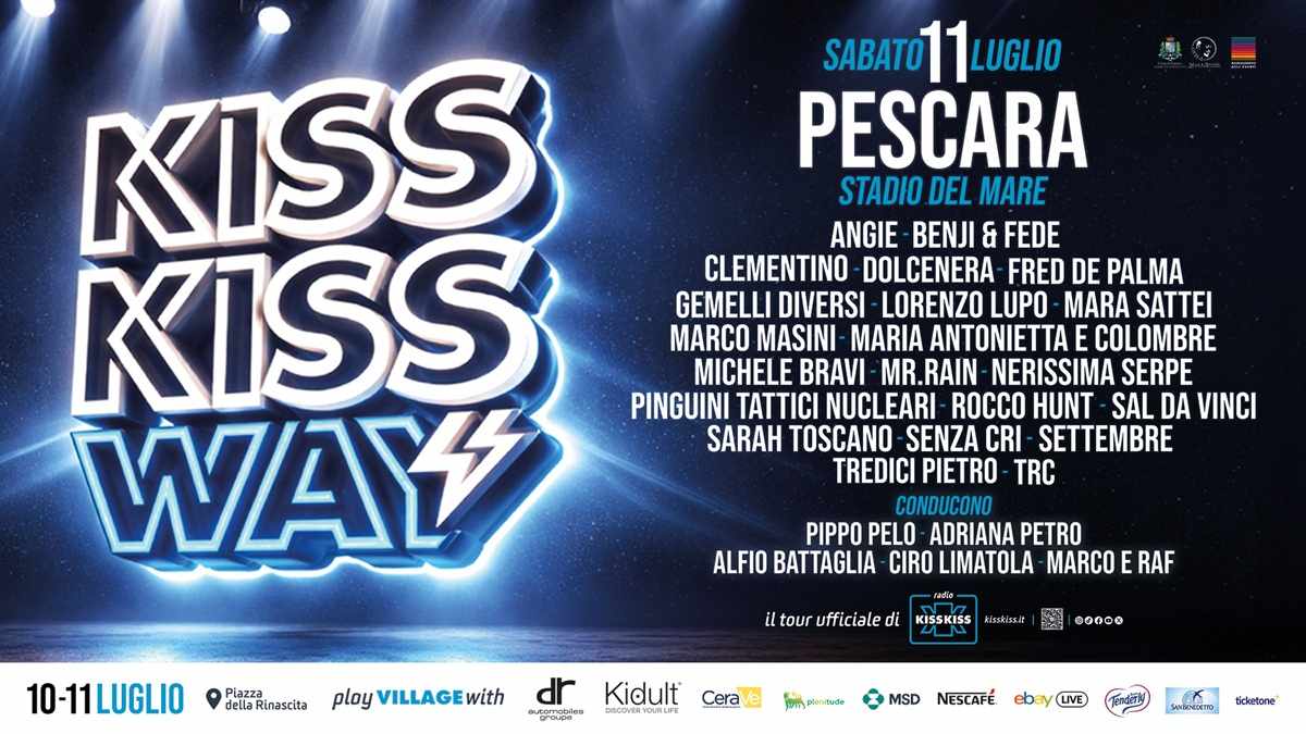 Kiss Kiss Way 2026 a Pescara: 20 artisti, Villaggio Kiss Kiss e pass PIT il 10-11 luglio