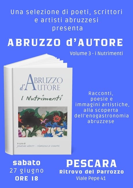 “I Nutrimenti”, il nuovo volume di Abruzzo d’Autore: presentazione il 27 giugno a Pescara